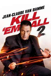 Kill 'em All 2 - Posters