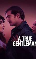 A True Gentleman
