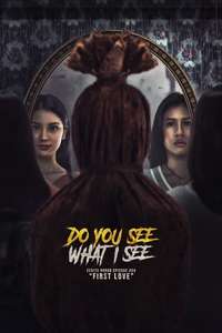 Do You See What I See - Posters