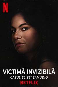 An Invisible Victim: The Eliza Samudio Case - Posters