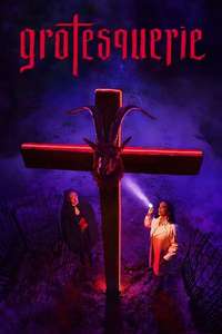 Grotesquerie - Posters