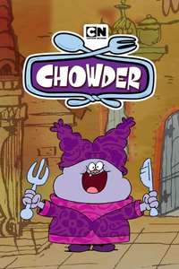 Chowder - Posters