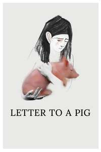Letter to a Pig - Posters