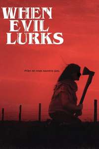 When Evil Lurks - Posters