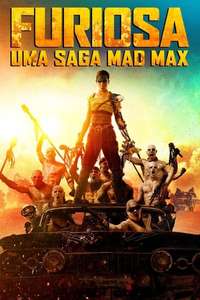 Furiosa: A Mad Max Saga - Posters