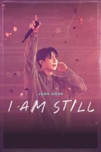 JUNG KOOK: I AM STILL - Posters