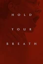Hold Your Breath