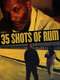 35 Shots of Rum