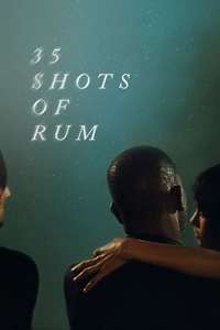 35 Shots of Rum - Posters