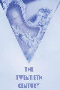The Twentieth Century - Posters