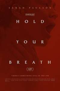 Hold Your Breath - Posters