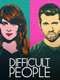 Difficult People