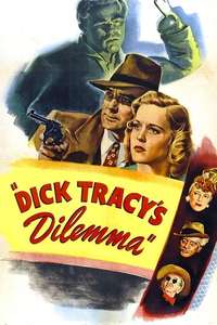 Dick Tracy's Dilemma - Posters