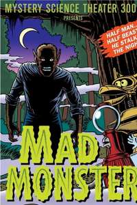 The Mad Monster - Posters