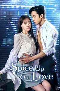 Spice Up Our Love - Posters