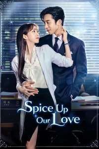 Spice Up Our Love - Posters