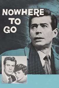 Nowhere to Go - Posters