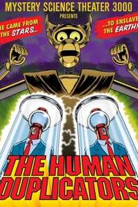 The Human Duplicators - Posters