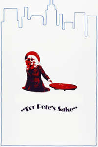 For Pete's Sake - Posters