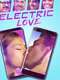 Electric Love