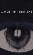 A Place Without Fear