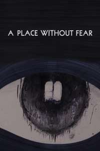 A Place Without Fear - Posters
