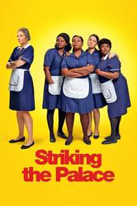 Striking The Palace - Posters