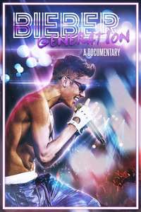 Bieber Generation - Posters