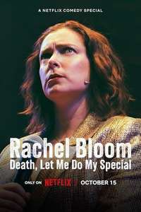 Rachel Bloom: Death  Let Me Do My Special - Posters