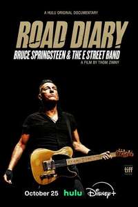 Road Diary: Bruce Springsteen and The E Street Band - Posters