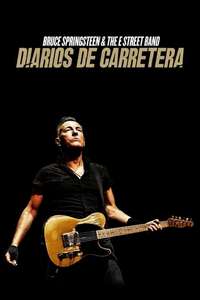 Road Diary: Bruce Springsteen and The E Street Band - Posters