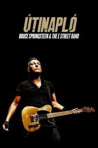 Road Diary: Bruce Springsteen and The E Street Band - Posters