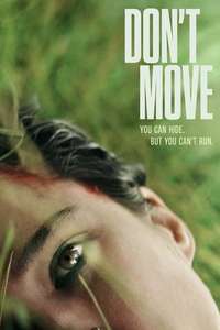 Don't Move - Posters