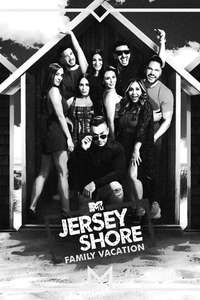 Jersey Shore: Family Vacation - Posters