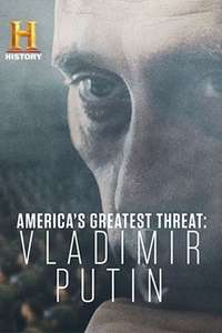 America's Greatest Threat: Vladimir Putin - Posters