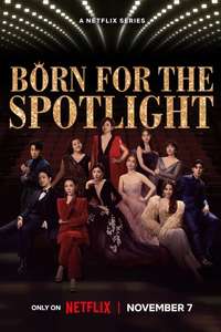 Born for the Spotlight - Posters