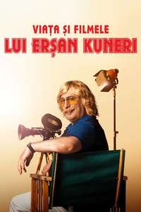 The Life and Movies of Erşan Kuneri - Posters