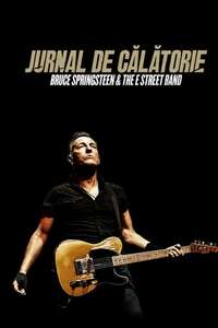 Road Diary: Bruce Springsteen and The E Street Band - Posters