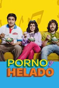 Porn and Ice Cream - Posters