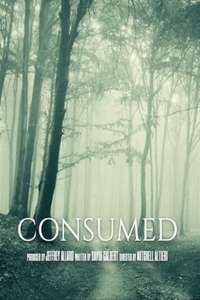 Consumed - Posters