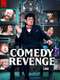 Comedy Revenge