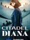 Citadel: Diana