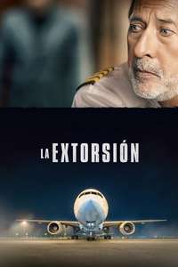 The Extortion - Posters