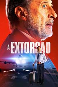 The Extortion - Posters