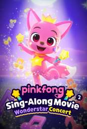 Pinkfong Sing-Along Movie 2: Wonderstar Concert