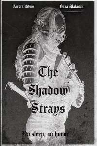 The Shadow Strays - Posters