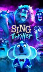 Sing: Thriller
