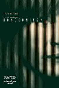 Homecoming - Posters