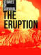 The Eruption: Stories of Survival
