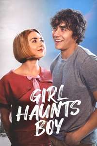 Girl Haunts Boy - Posters